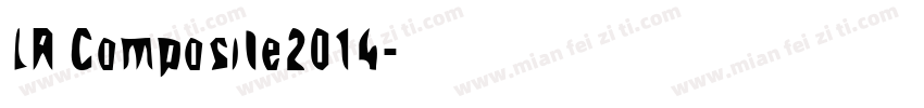 LR Composite2014字体转换